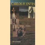 De campagne door Carlos Fuentes