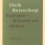 Voorbij de blanco spaties / In vredesnaam / Europa Kiezen en delen door Geert Mak e.a.