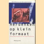 Herdenken op klein formaat. Nederlandse postzegels over de Tweede Wereldoorlog door David Barnouw e.a.