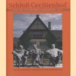 Schloss Cecilienhof und die Potsdamer Konferenz 1945 - Von der Hohenzollernwohnung zur Gedenkstätte door Michael Roggemann