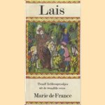 Lais: twaalf liefdessprookjes uit de twaalfde eeuw door Marie de France