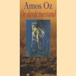 De derde toestand door Amos Oz