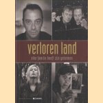 Verloren Land. Elke familie heeft zijn geheimen door diverse auteurs