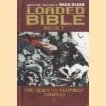 Loaded Bible Book 1 door Tim Seeley