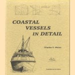 Coastal Vessels in Detail door Charles V. Waine