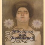 Innocence and Decadence Flowers in Northern European Art 1880-1914 door Stefan van Raay