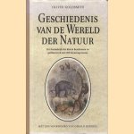 Geschiedenis van de Wereld der Natuur. Het koninkrijk der dieren beschreven en geillustreerd met meer dan 200 kleurengravures
Oliver Goldsmith
€ 12,50