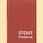 Stout Kookboek door Arthur Reuvers e.a.