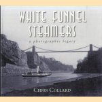 White Funnel Steamers. A photoghraphic legacy door Chris Collard