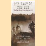 The Last of the EBB. The Battle of the Aisne, 1918 door Sidney Rogerson