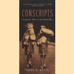 Conscripts. Forgotten Men of the Great War
Ilana R. Bet-El
€ 6,00