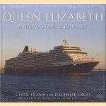 Queen Elizabeth. A Photographic Journey door Chris Frame