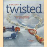 Totally Twisted. Innovative Wirework & Art Glass Jewelry
Kerry Bogert
€ 8,00