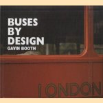 Buses by Design
Gavin Booth
€ 15,00