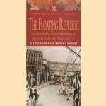 The Floating Republic. An Account of the Mutinies at Spithead and the Nore in 1797 door G.E. Manwaring