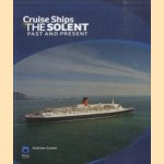 Cruise Ships & the Solent. Past and present door Andrew Cooke