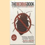 The Bed Bug Book. The Complete Guide to Prevention and Extermination
Ralph H. Maestre
€ 6,00