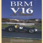 BRM V16 in Camera. A Photographic Portrait of Britain's Glorious Formula 1 Failure
Anthony Pritchard
€ 30,00