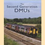 The Second Generation DMUs door Colin J. Marsden