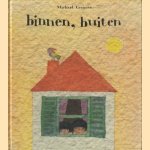 Binnen, buiten door Michael Grejniec