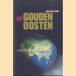 Het Gouden Oosten. Europa in de schaduw van Azië door H. Van de Voorde