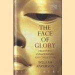 The Face of Glory. Creativity, consciousness and civilization
William Anderson
€ 7,50