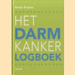 Het Darmkankerlogboek door Rietje Krijnen