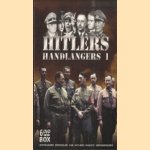 Hitlers Handlangers 1. Diepgaande profielen van Hitlers naaste medewerkers 6DVD door diverse auteurs