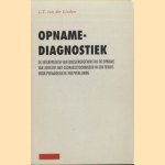 Opnamediagnostiek. De interpretatie van dosiergegevens bij de opname van jongens met gedragsstoornissen in een tehuis voor pedagogische hulpverlening
L.T. van der Linden
€ 10,00