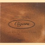 Cigars: The Art of Cigars; The World's Finest Cigars door Vahe Gerard