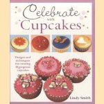 Celebrate with Cupcakes door Lindy Smith