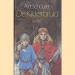 De Kikkerbruid door Alet Schouten