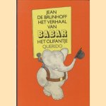 Het verhaal van Babar het olifantje door J. de Brunhoff