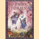 50 Fairy Stories door Miles Kelly