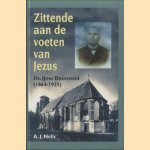 Zittende aan de voeten van Jezus. Ds. IJme Doornveld (1864-1925) door A.J. Nelis