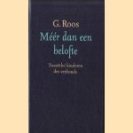 Meer Dan Een Belofte door G. Roos