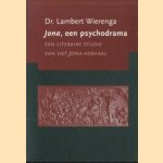 Jona, een psychodrama. Een literaire studie van het Jona-verhaal door L. Wierenga