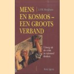 Mens en kosmos - Een groots verband. Uitweg uit de crisis in rationeel denken
J.J.W. Berghuys
€ 5,00