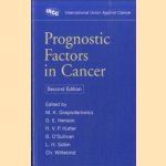 Prognostic Factors in Cancer - second edition door Mary K. Gospodarowicz