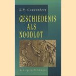 Geschiedenis als noodlot door S.W. Couwenberg