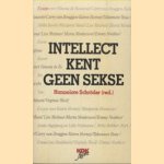 Intellect kent geen sekse. Grote vrouwen van de 20e eeuw. Deel 1 door Hannelore Schroder