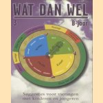 Wat Dan Wel 3: B-jaar. Suggesties voor vieringen met kinderen en jongeren
A. van Baest
€ 7,50