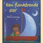 Een flonkerende ster. Gebeden en gedichtjes voor jonge kinderen door Ellen Laninga