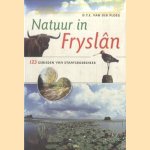 Natuur in Fryslan. 123 gebieden van Staatsbosbeheer
D. van der Ploeg
€ 8,00