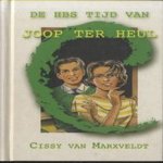 De HBS Tijd van Joop ter Heul door Cissy van Marxveldt