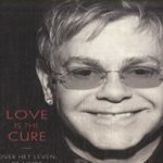 Love is the cure. Over het leven, de liefde en het einde van Aids door Elton John