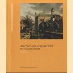 Amsterdams geschiedenis in vogelvlucht
Dedalo Carasso
€ 6,00