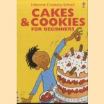 Cakes & Cookies for Beginners door Fiona Watt