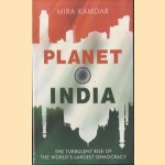 Planet India. The Turbulent Rise Of The World's Largest Democracy
Mira Kamdar
€ 8,00