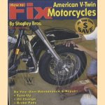 How to Fix American V-Twin Motorcycles
Brothers Shadley
€ 15,00